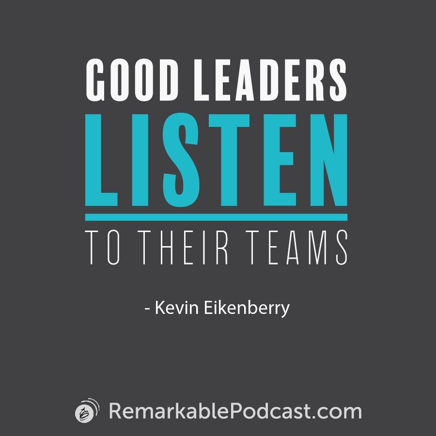 Quote Image: Good leaders listen to their teams. 