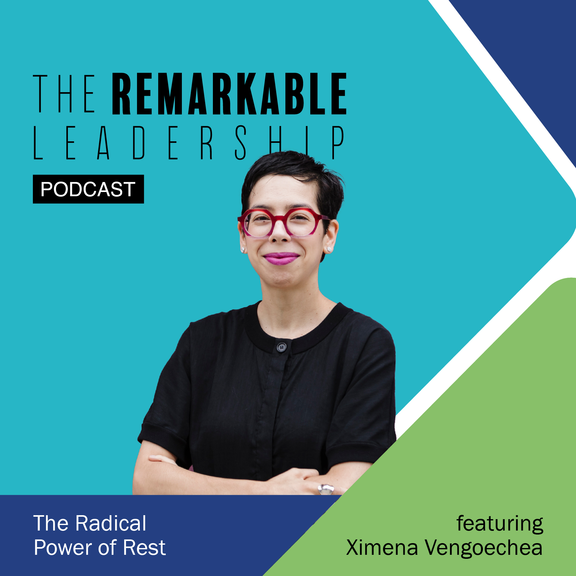 The Radical Power of Rest with Ximena Vengoechea