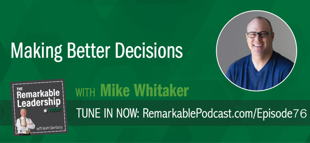 What is the secret formula for success and happiness? Mike Whitaker, author of The Decision Makeover: An Intentional Approach to Living the Life You Want joins Kevin to discuss how our decisions, and we need to take ownership, can impact and shape our professional and personal lives. Mike offers insight into the types of decisions we make and the importance of connecting goal setting to our decision-making process.
