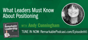 Andy Cunningham knows that positioning is more than just a marketing term, it is the formulation of a business strategy. Andy is the author of Get to Aha! Discover Your Positioning DNA and Dominate Your Competition and shares the framework she uses to transform markets and industries. Regardless of your title within the organization, you need to understand your company’s DNA to create alignment and clarity within your team.