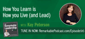 Leading and learning are hooked together; not surprising or new information. Kay Peterson, founder of the Institute for Experiential Learning and co-author of How You Learn is How You Live joins Kevin to discuss how we can increase our capability to learn from the experiences throughout our lives. Kay talks about learning styles and how they can be applied to not only be a more effective learner, but also a more effective leader.
