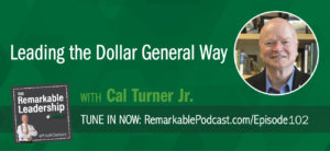 Former CEO of Dollar General and now author, Cal Turner Jr., joins Kevin to talk about the family business. His father and grandfather founded Dollar General and his new book, My Father's Business: The Small-Town Values That Built Dollar General into a Billion-Dollar Company. chronicles how the small-town values with which he was raised helped him guide Dollar General from family enterprise to national powerhouse. A solid family relationship is vital to the success of a family company, especially during challenging times. However, Cal would also argue that relationships and serving others are the basis for any organization.