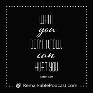 What you don’t know, can hurt you.