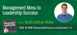 Not only is it a messy world, but we also have blind spots to some of the chaos surrounding us. So how do we move past the mess to success? Scott Jeffrey Miller joins Kevin to discuss vulnerability, self-awareness, and feedback. Scott has spent 23 years with FranklinCovey and serves as the executive vice president of thought leadership. In addition, he is the author of Management Mess to Leadership Success: 30 Challenges To Become The Leader You Would Follow. The book is divided into challenges that leaders can apply to change the way they lead and produce greater results. The big takeaway is Scott believes that vulnerability is a new leadership competency. Leaders don’t need to have all the answers, however, they do need to know when to be confident, like in times of change or crisis.
