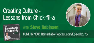 Steve Robinson was integral to the Chick-fil-A marketing team for 34 years. He was there for the beginning of the brand we know today, including the Eat Mor Chikin campaign and the decision to stay closed on. Steve joins Kevin to discuss his new book, Covert Cows and Chick-fil-A: How Faith, Cows, and Chicken Built an Iconic Brand. He shares stories and examples that demonstrate the culture at Chick-fil-A. Steve acknowledges that the company wasn’t an overnight success and leadership as motivated by making an impact. The culture was not a bunch of words on paper, but the values and priorities of the organization and the trust in all the employees to empower them to grow the business