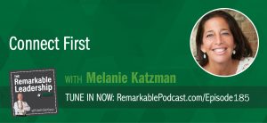 Despite some opinions, you can find joy at work. After all, your team is working together to accomplish a common goal and when you succeed you should feel happy. Melanie Katzman joins Kevin to take away the excuses that we can feel good and do our best at work. Melanie is a clinical psychologist and author of Connect First – 52 Simple Ways to Ignite Success, Meaning, and Joy at Work. She has structured these simple, actionable ideas moving from respect to leveraging your impact to connect you to your organization to your community. By creating bonds, you enhance productivity and impact just more than the bottom line.