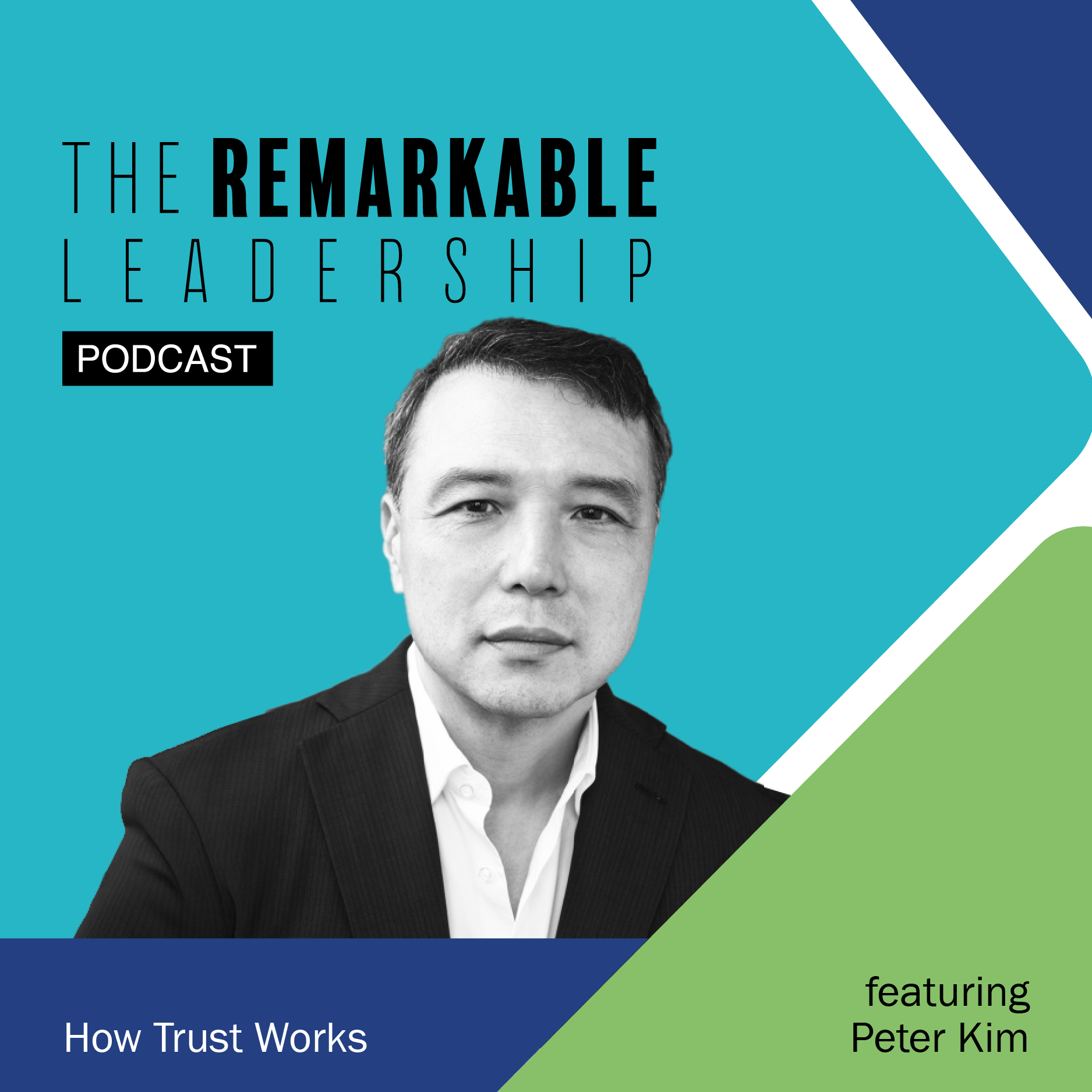 How Trust Works with Dr. Peter Kim
