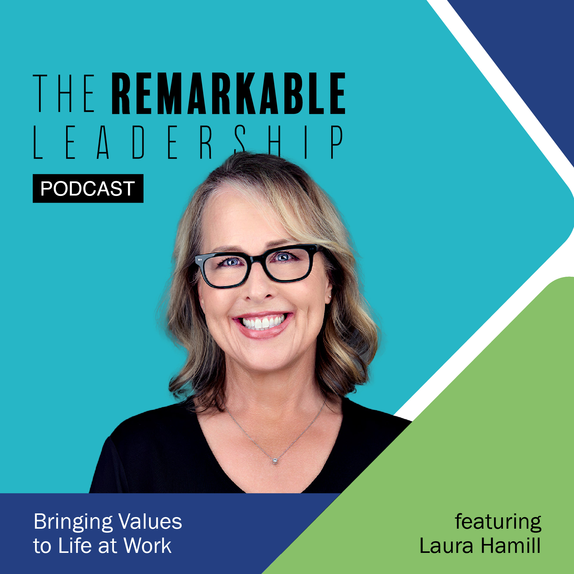 Bringing Values to Life at Work with Laura Hamill