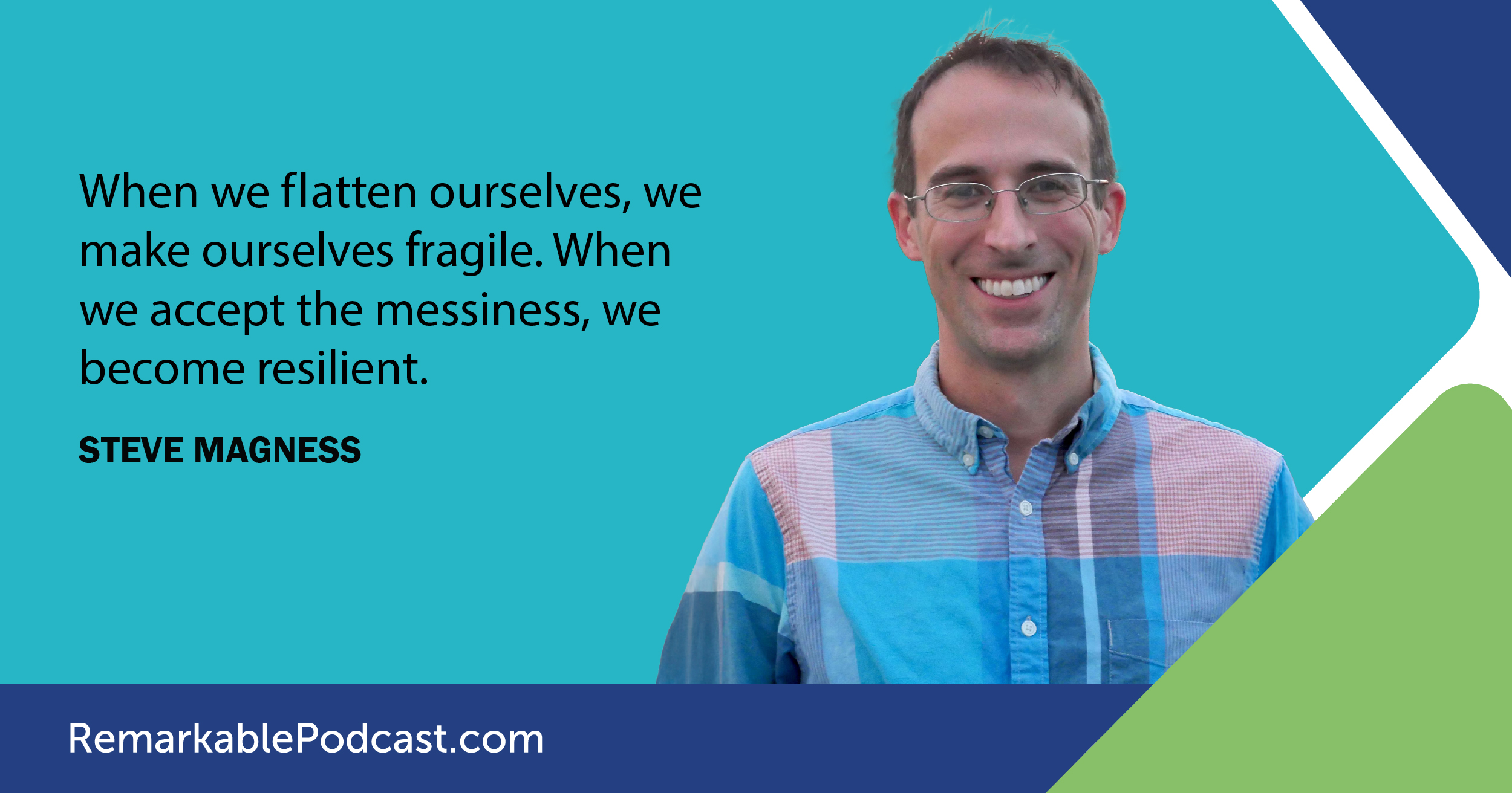 Podcast Social-Quote-Magness, Steve