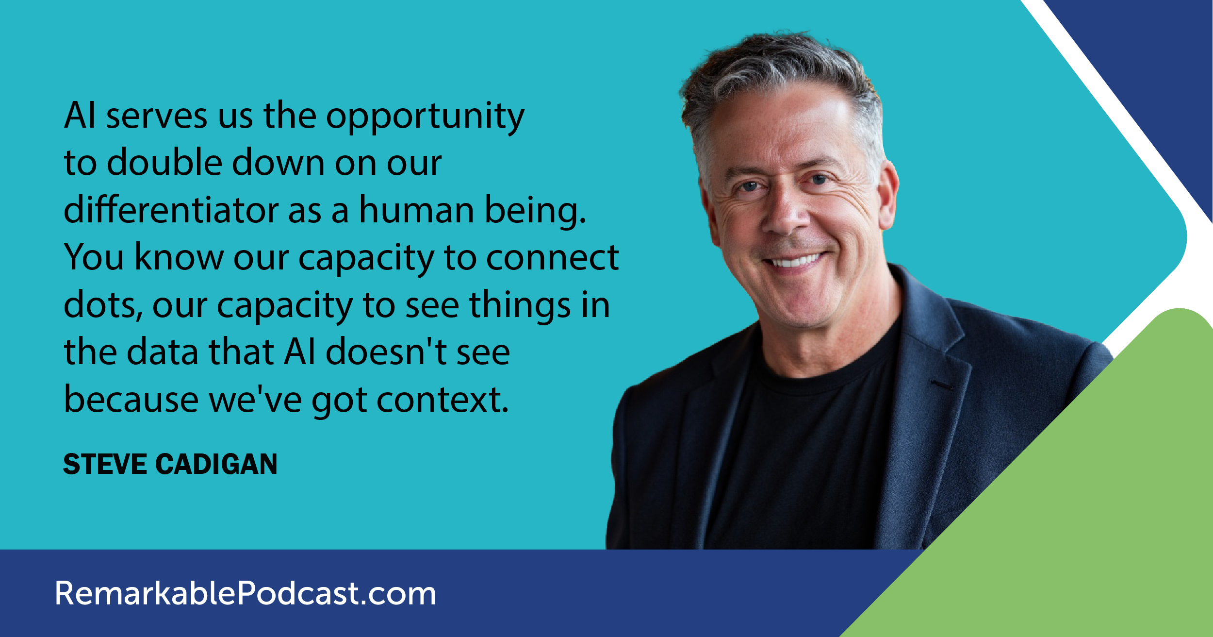 Podcast Social-Quote-Cadigan, Steve